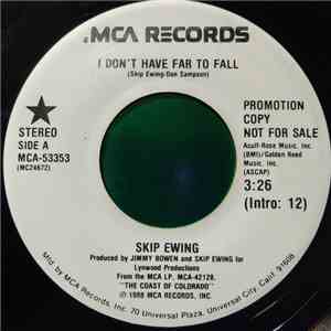 Skip Ewing - I Don't Have Far To Fall download flac mp3