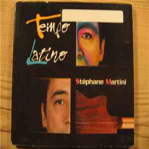 Stéphane Martini - Tempo Latino download flac mp3