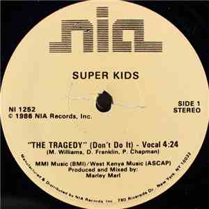 Super Kids - The Tragedy (Don't Do It) download flac mp3