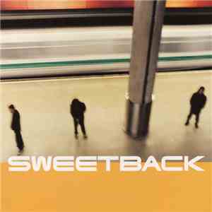 Sweetback - Sweetback download flac mp3