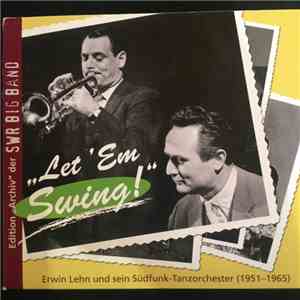 SWR Big Band - "Let'em Swing" Edition Archiv der SWR Big Band download flac mp3