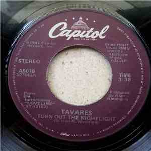 Tavares - Turn Out The Nightlight / House Of Music download flac mp3