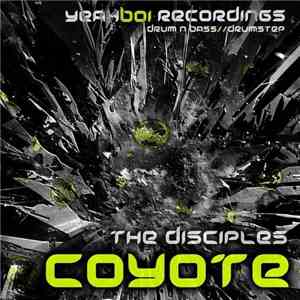 The Disciples  - Coyote download flac mp3