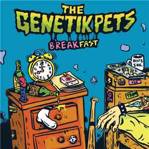 The Genetik Pets - Breakfast download flac mp3