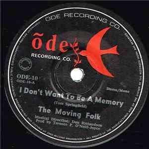 The Moving Folk - I Don't Want To Be A Memory download flac mp3