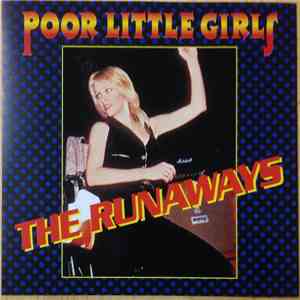 The Runaways - Poor Little Girls download flac mp3