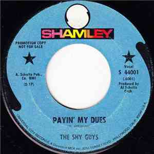The Shy Guys  - Payin' My Dues / No Flowers On My Mind download flac mp3