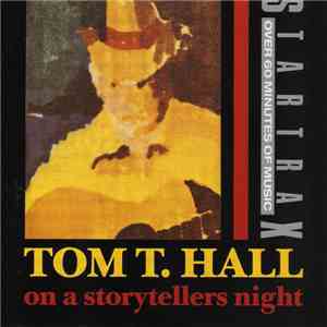 Tom T. Hall - On A Storytellers Night download flac mp3