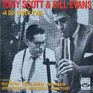 Tony Scott  & Bill Evans - A Day In New York download flac mp3