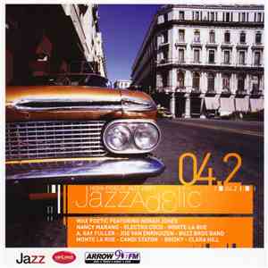 Various - Jazzadelic 04.2 High-Fidelic Jazz Vibes download flac mp3