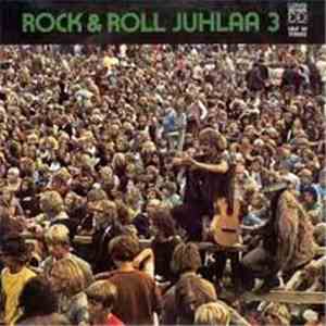 Various - Rock & Roll Juhlaa 3 download flac mp3