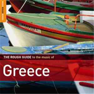 Various - The Rough Guide To The Music Of Greece download flac mp3