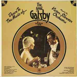 Victor Silvester And His Orchestra - Dance To The Music Of The Great Gatsby download flac mp3