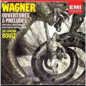 Wagner - Sir Adrian Boult - Ouvertures & Preludes download flac mp3