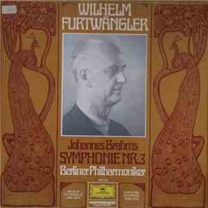 Wilhelm Furtwängler, Johannes Brahms, Berliner Philharmoniker - Symphonie Nr. 3 download flac mp3