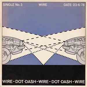 Wire - Dot Dash download flac mp3