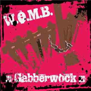 W.O.M.B.  - Gabberwock download flac mp3