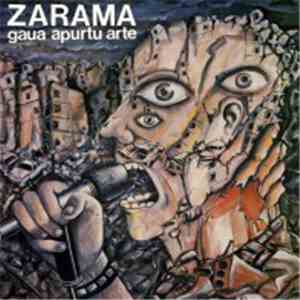 Zarama - Gaua Apurtu Arte download flac mp3