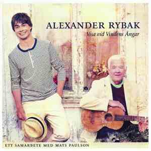 Alexander Rybak Ett Samarbete Med Mats Paulson - Visa Vid Vindens Ängar download flac mp3