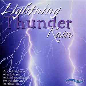Anton Hughes  - Lightning Thunder Rain download flac mp3