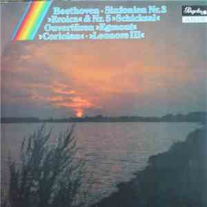 Beethoven - Sinfonien Nr. 3 "Eroica" & Nr. 5 "Schicksal" Ouvertüren "Egmont", "Coriolan", "Leonore III" download flac mp3