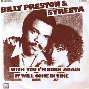 Billy Preston & Syreeta - With You I'm Born Again / It Will Come In Time download flac mp3