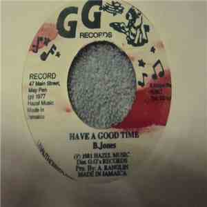 B.Jones - Have A Good Time download flac mp3