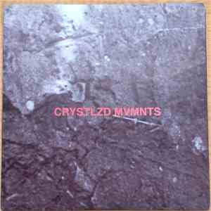 Crystlzd Mvmnts - The Lowest Step / In A Room download flac mp3