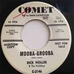 Dick Holler And The Holidays - Mooba-Grooba download flac mp3