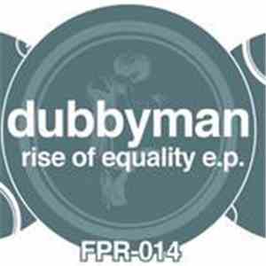 Dubbyman - Rise Of Equality EP download flac mp3