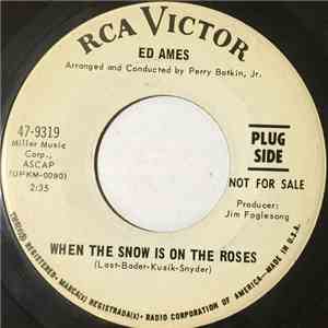 Ed Ames - When The Snow Is On The Roses download flac mp3