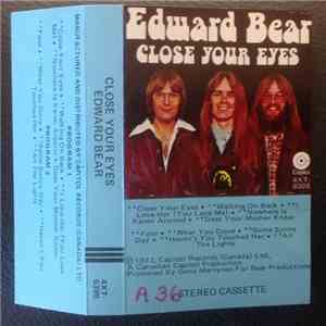 Edward Bear - Close Your Eyes download flac mp3
