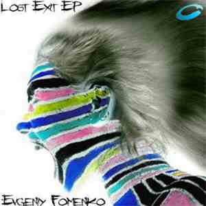 Fomenko - Lost Exit EP download flac mp3