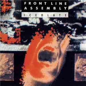 Front Line Assembly - Iceolate download flac mp3