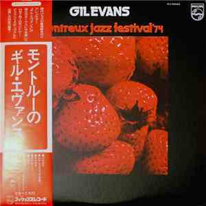 Gil Evans Orchestra - Montreux Jazz Festival '74 download flac mp3