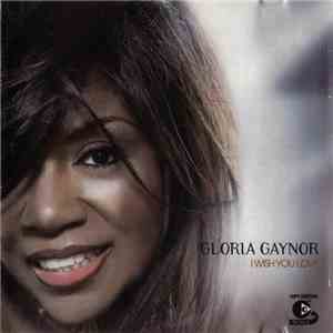 Gloria Gaynor - I Wish You Love download flac mp3