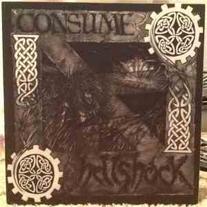 Hellshock / Consume  - Hellshock / Consume download flac mp3