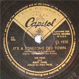 Les Paul And Mary Ford - It's A Lonesome Old Town / Tiger Rag download flac mp3