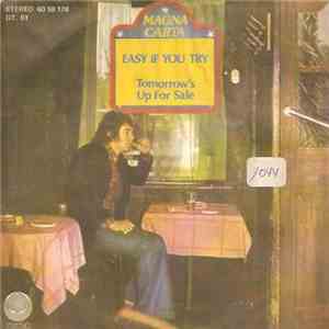 Magna Carta - Easy If You Try / Tomorrow's Up For Sale download flac mp3