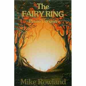 Mike Rowland  - The Fairy Ring Piano Version download flac mp3
