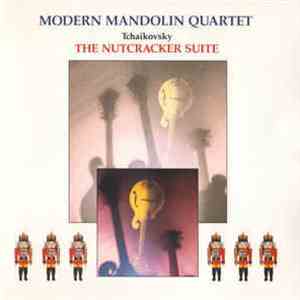 Modern Mandolin Quartet, Tchaikovsky - The Nutcracker Suite download flac mp3