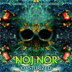 Noj Nor - Oysturized download flac mp3