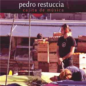 Pedro Restuccia - Cajita de Música download flac mp3