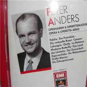 Peter Anders  - Peter Anders: Opera And Operetta Arias flac mp3 download