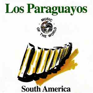 Reynaldo Meza Y Los Paraguayos - South America download flac mp3