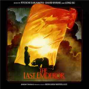 Ryuichi Sakamoto, David Byrne And Cong Su - The Last Emperor download flac mp3