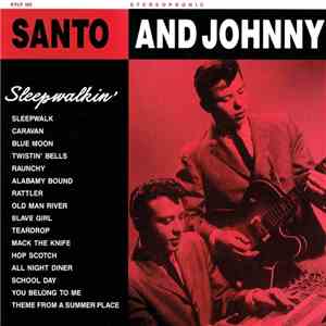 Santo & Johnny - Sleepwalkin' - 16 Greatest Tunes download flac mp3