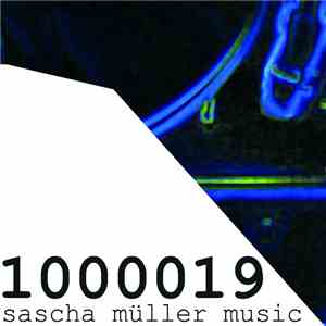 Sascha Müller - 1000019 download flac mp3