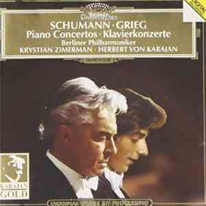 Schumann - Grieg - Berliner Philharmoniker, Krystian Zimerman, Herbert Von Karajan - Klavierkonzerte - Piano Concertos download flac mp3
