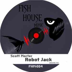 Scott Morter - Robot Jack download flac mp3